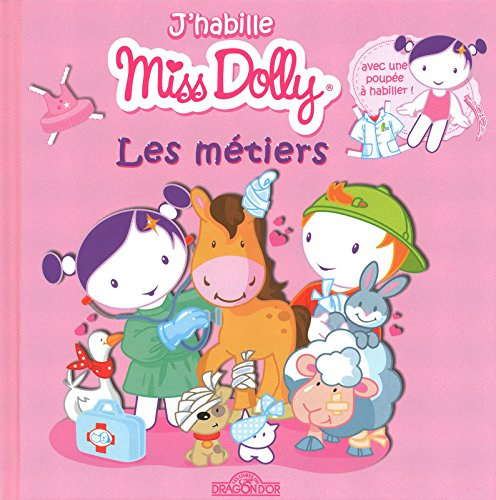 J'habille miss Dolly : les métiers