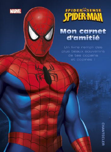 Spider-Man Mon carnet d'amitié Spider Sense