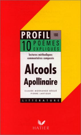 Alcools (1913), Apollinaire