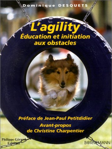 L'agility : éducation et initiation aux obstacles