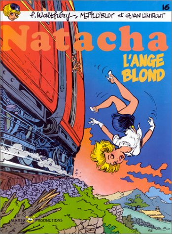 Natacha. Vol. 16. L'ange blond
