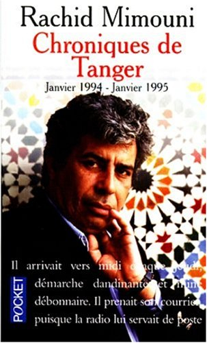 Chroniques de Tanger : janvier 1994-janvier 1995