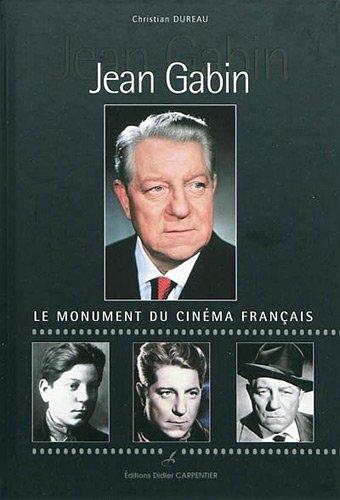 Jean Gabin : le monument du cinéma français