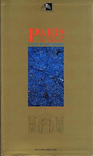 paris, la ville et ses projets