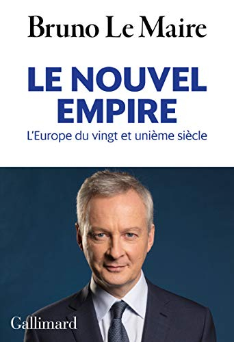 Le nouvel empire : l'Europe du vingt et unième siècle : essai