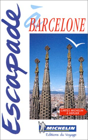 Escapade à Barcelone
