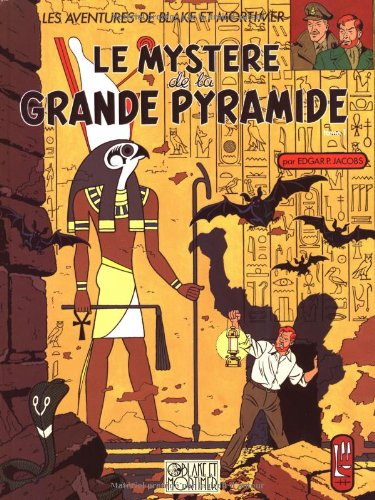 Les aventures de Blake et Mortimer. Vol. 4. Le mystère de la grande pyramide. Vol. 1