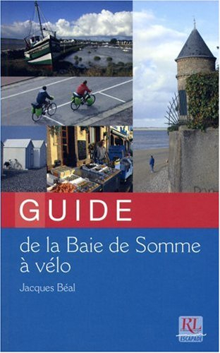 Guide de la baie de Somme à vélo