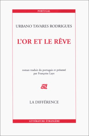 L'or et le rêve