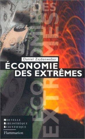 L'économie des extrêmes