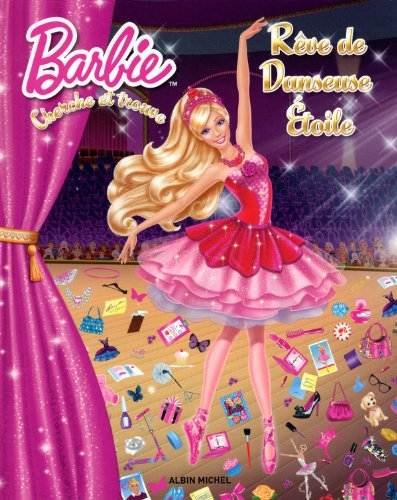 Barbie, cherche et trouve : rêve de danseuse étoile