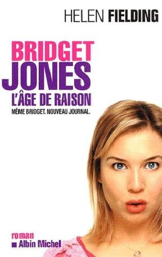 Bridget Jones : l'âge de raison : même Bridget, nouveau journal