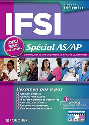 IFSI spécial AS-AP : l'examen pour les aides-soignants et les auxiliaires de puériculture