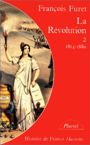 terminer la revolution 1814-1880                                                              111497