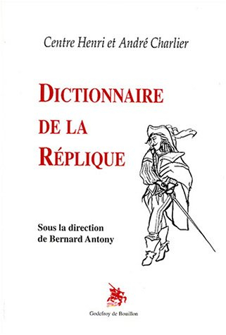 Dictionnaire de la réplique