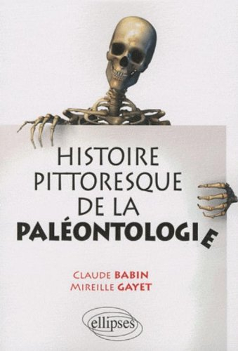 Histoire pittoresque de la paléontologie