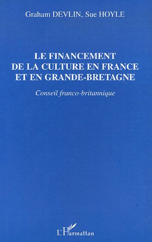 Le financement de la culture en France et en Grande-Bretagne