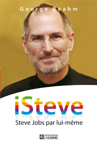 iSteve: Steve Jobs par lui-même