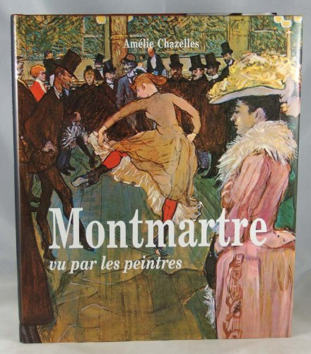 Montmartre vu par les peintres