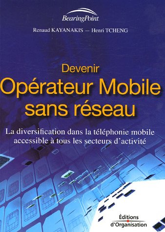 Devenir opérateur mobile sans réseau : la diversification dans la téléphonie mobile accessible à tou