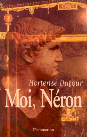 Moi, Néron