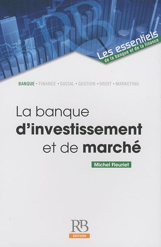 La banque d'investissement et de marché