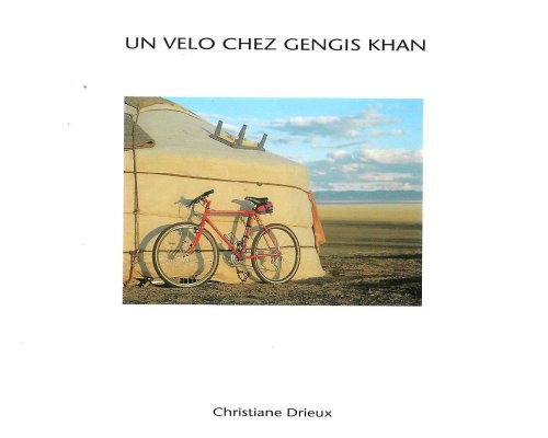 un vélo chez gengis khan - mongolie