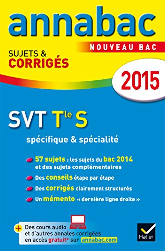 SVT terminale S, spécifique & spécialité : nouveau bac 2015