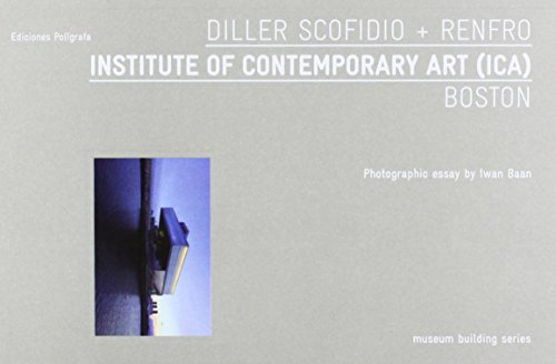 diller, scofidio , renfro: institute of contemporary art (ica) boston