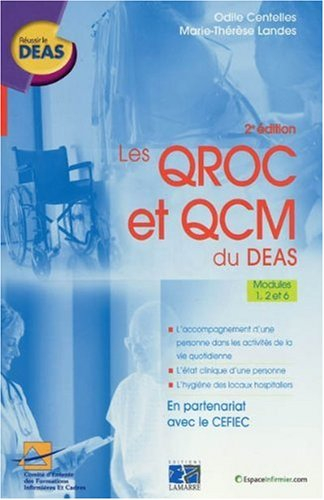Les QROC et QCM du DEAS, modules 1, 2 et 6 : l'accompagnement d'une personne dans les activités de l