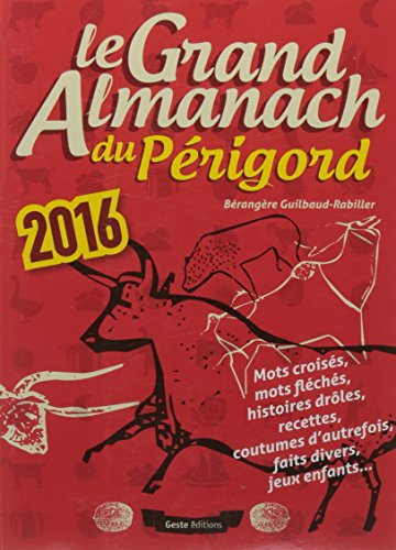 Le grand almanach du Périgord 2016