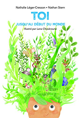 Toi : jusqu'au début du monde