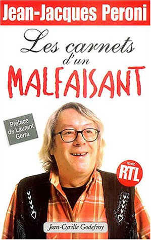 Les carnets d'un malfaisant