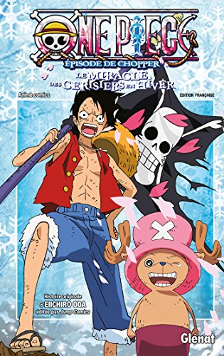 One Piece : épisode de Chopper : le miracle des cerisiers en hiver