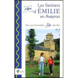 Les sentiers d'Emilie en Aveyron