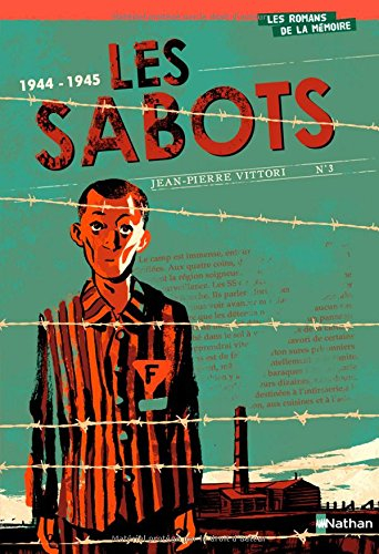 Les sabots : 1944-1945