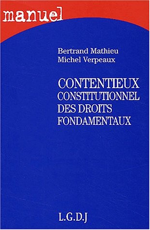 Contentieux constitutionnel des droits fondamentaux