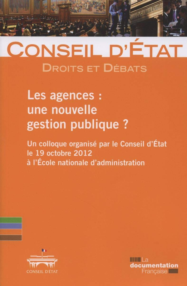 Les agences : une nouvelle gestion publique ?