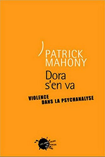 Dora s'en va : violence dans la psychanalyse