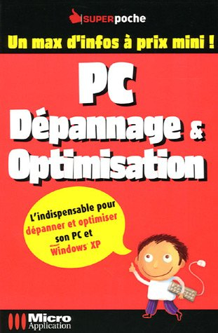 PC, dépannage et optimisation
