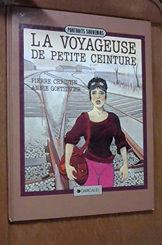 La Voyageuse de petite ceinture