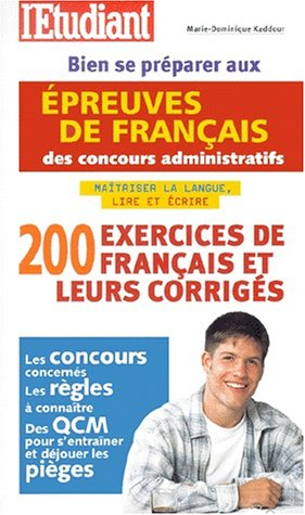 Bien se préparer aux épreuves de français des concours administratifs