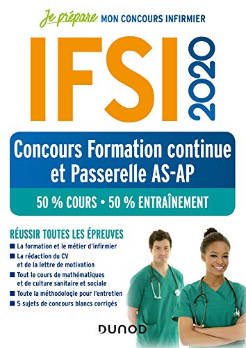 IFSI 2020 : concours formation continue et passerelle AS-AP : 50 % cours, 50% entraînement
