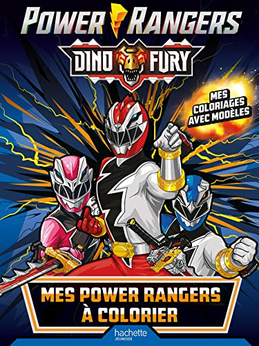 Power Rangers : Dino fury : mes Power Rangers à colorier