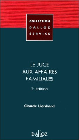 Le Juge aux affaires familiales