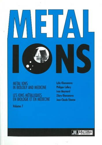 Metal Ions in Biology and Medicinev. 7