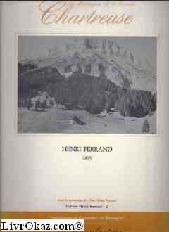les montagnes de la grande chartreuse (cahiers henri ferrand)