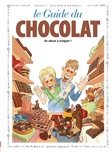 Le guide du chocolat : un album à croquer !