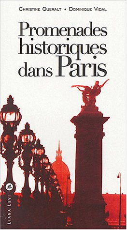 Promenades historiques dans Paris