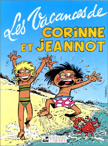 corinne et jeannot, n,  3 : les vacances de corinne et jeannot